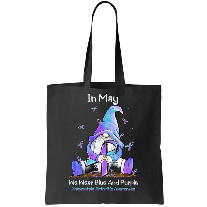 Rheumatoid Arthritis In May We Wear Blue And Purple Tote Bag