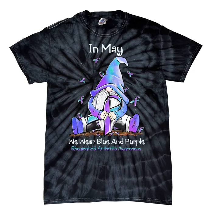 Rheumatoid Arthritis In May We Wear Blue And Purple Tie-Dye T-Shirt