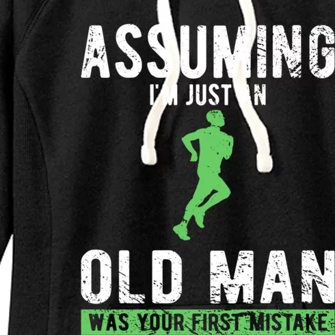 Runner Assuming Im Just An Old Was Your First Mistake Gift Women's Fleece Hoodie