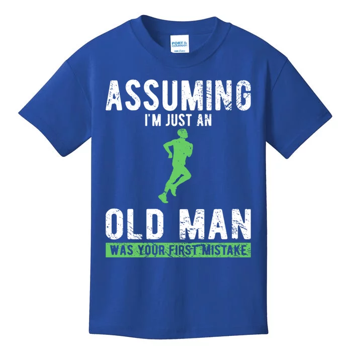 Runner Assuming Im Just An Old Was Your First Mistake Gift Kids T-Shirt