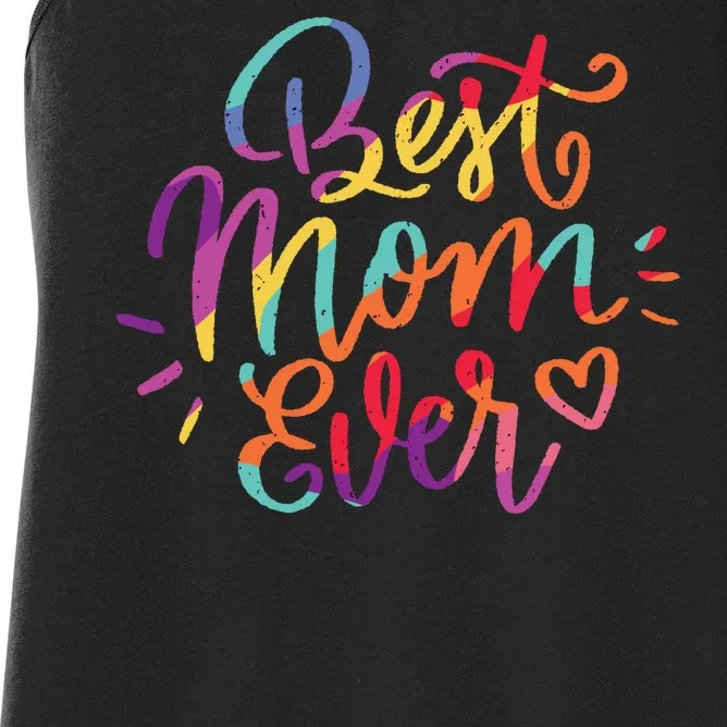 Rainbow Best Mom Ever Women's Racerback Tank