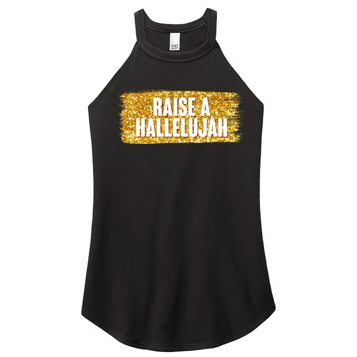 Raise A Hallelujah Women’s Perfect Tri Rocker Tank