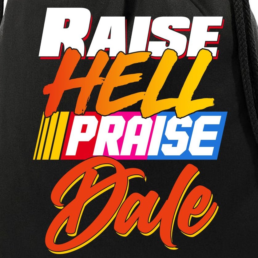 Raise Hell Praise Dale Drawstring Bag
