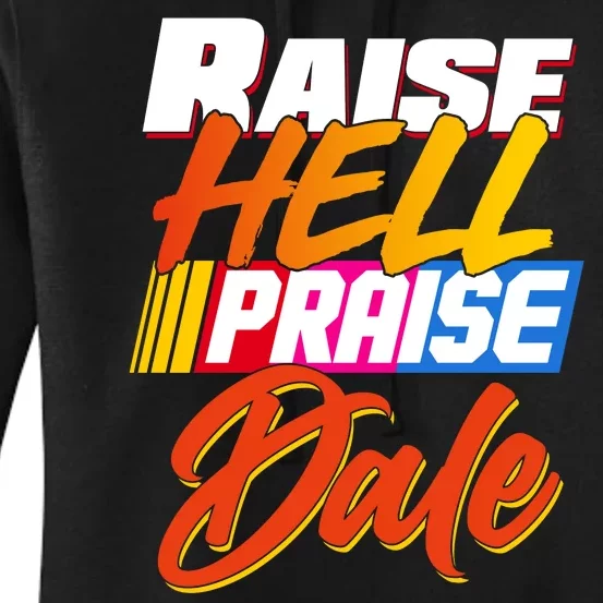 Raise Hell Praise Dale Women's Pullover Hoodie