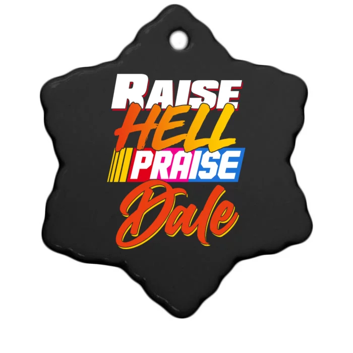 Raise Hell Praise Dale Christmas Ornament