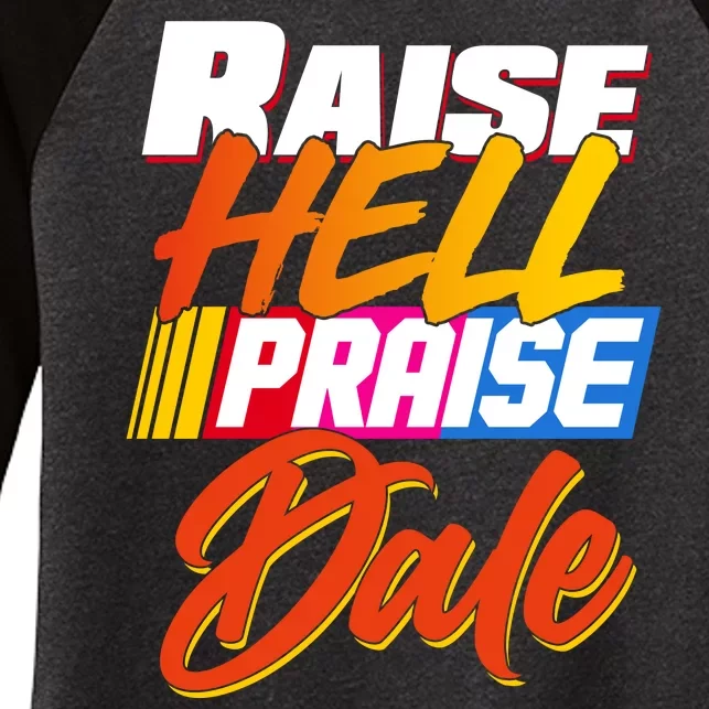 Raise Hell Praise Dale Women's Tri-Blend 3/4-Sleeve Raglan Shirt