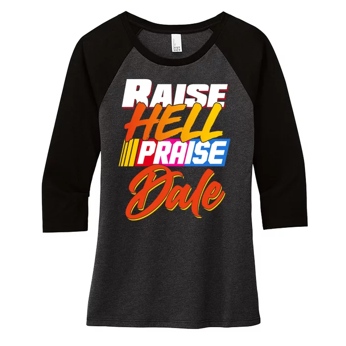 Raise Hell Praise Dale Women's Tri-Blend 3/4-Sleeve Raglan Shirt