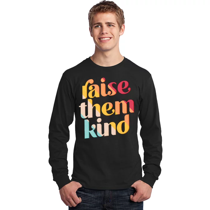 Raise Them Kind Vintage Style Colors Long Sleeve Shirt