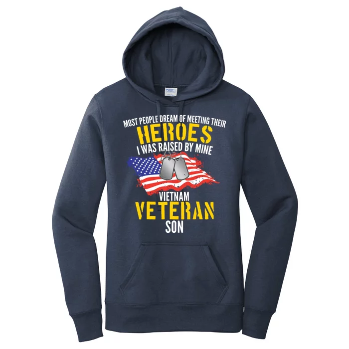 Raised By My Hero Proud Vietnam Veterans Son Women's Pullover Hoodie