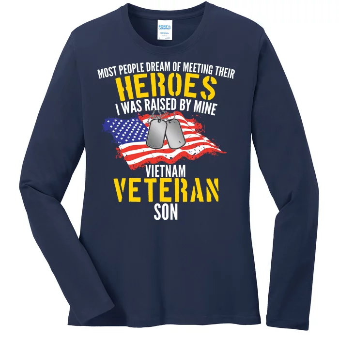 Raised By My Hero Proud Vietnam Veterans Son Ladies Long Sleeve Shirt