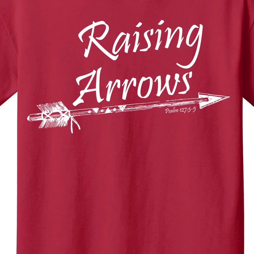 Raising Arrows Christian Psalm 127:3-5 Kids T-Shirt