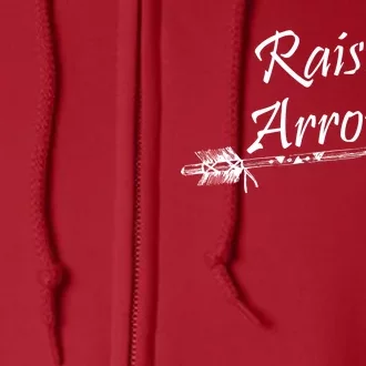 Raising Arrows Christian Psalm 127:3-5 Full Zip Hoodie