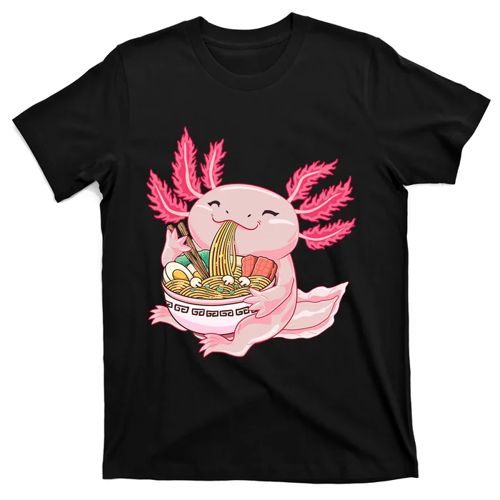 Ramen Axolotl Kawaii Anime Japanese Noddles Anime Girls Gift T-Shirt