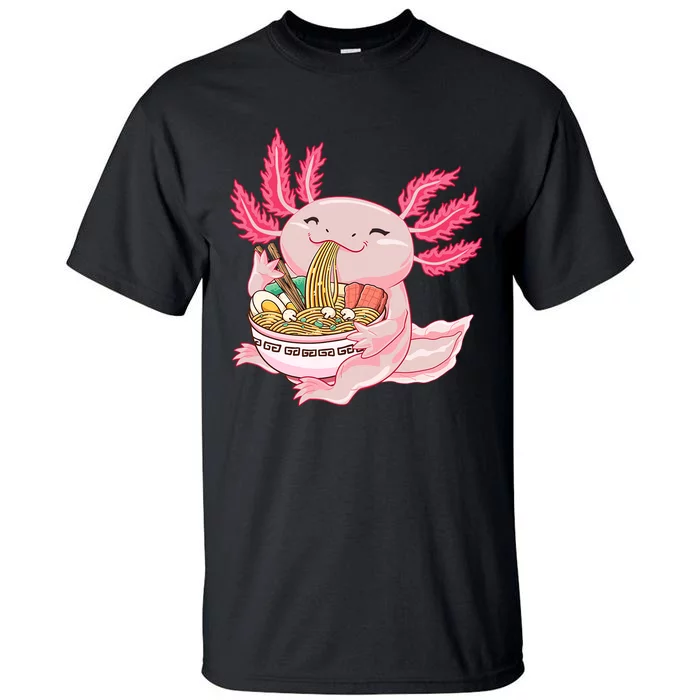 Ramen Axolotl Kawaii Anime Japanese Noddles Anime Girls Gift Tall T-Shirt