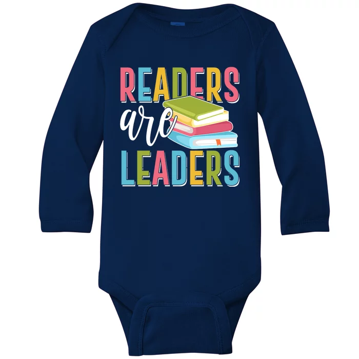 Readers Are Leaders Book Lover Baby Long Sleeve Bodysuit