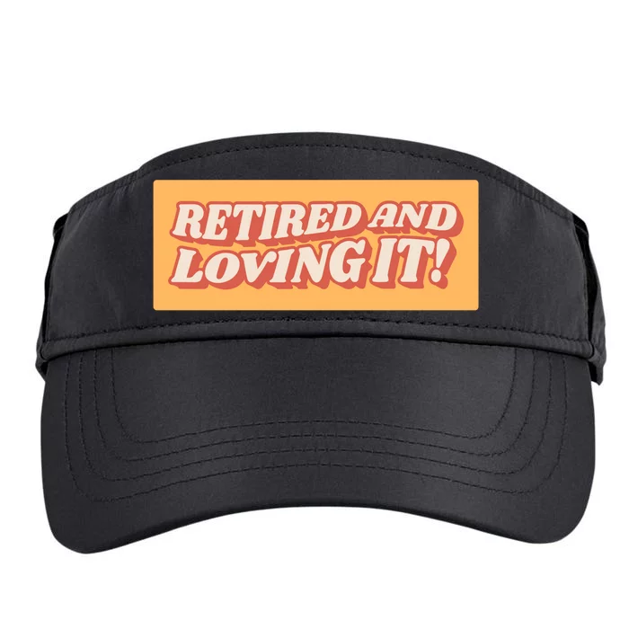 Retired And Loving it Adult Drive Performance Visor