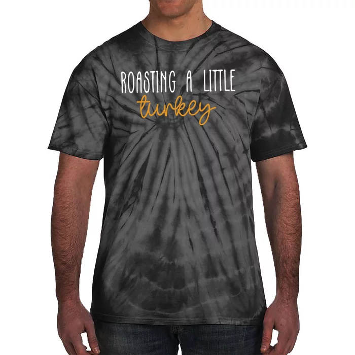 Roasting A Little Turkey Thanksgiving Fall Pregnancy Announcement Tie-Dye T-Shirt