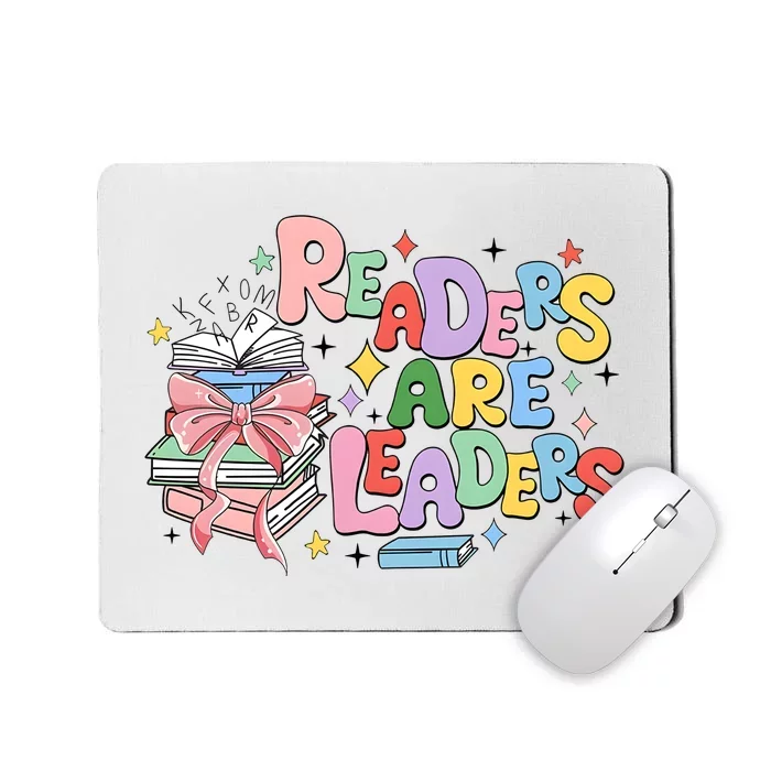 Readers Are Leaders Book Lover Bookworm Mousepad