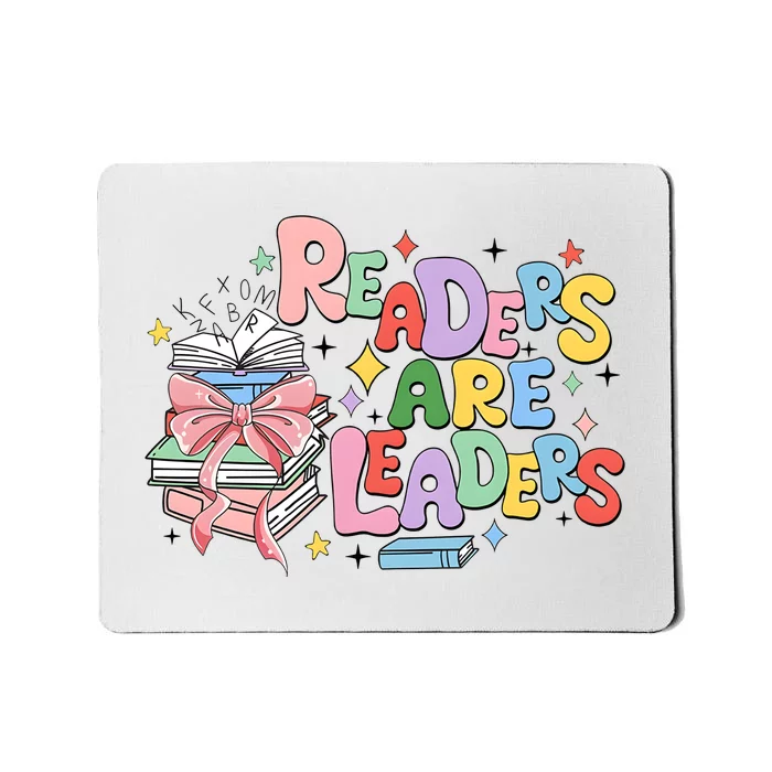 Readers Are Leaders Book Lover Bookworm Mousepad