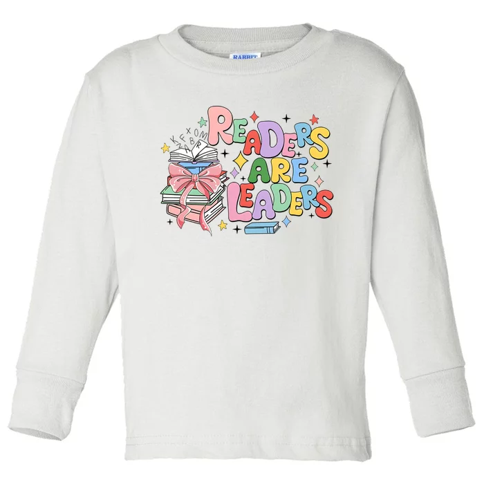 Readers Are Leaders Book Lover Bookworm Toddler Long Sleeve Shirt