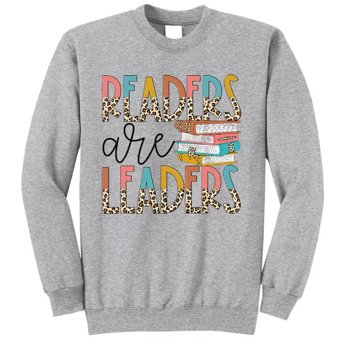 Readers Are Leaders Boho Leopard Book Lover Tall Sweatshirt