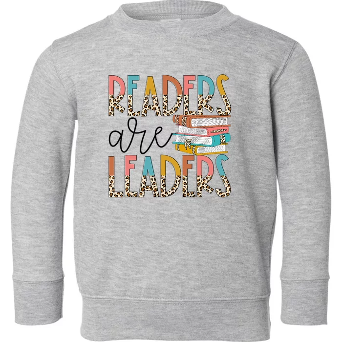 Readers Are Leaders Boho Leopard Book Lover Toddler Sweatshirt