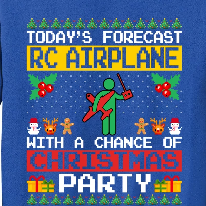 Rc Airplane Lover Christmas Party Rc Airplane Ugly Xmas Cute Gift Tall Sweatshirt