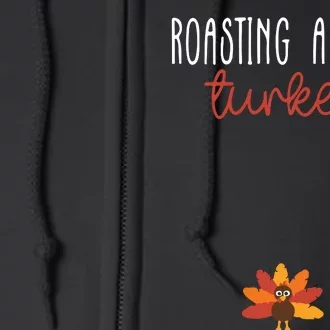 Roasting A Little Turkey Pregnancy Announcement Thanksgiving Full Zip Hoodie