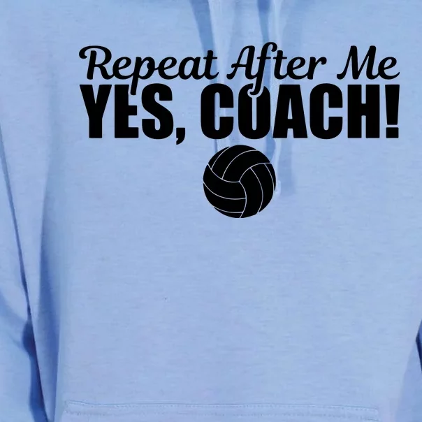 Repeat After Me Yes Coach Funny Sports Volleyball Unisex Surf Hoodie