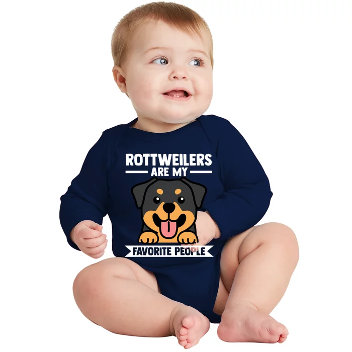 Rottweilers Are My Favorite People Rottweiler Dog Gift Baby Long Sleeve Bodysuit