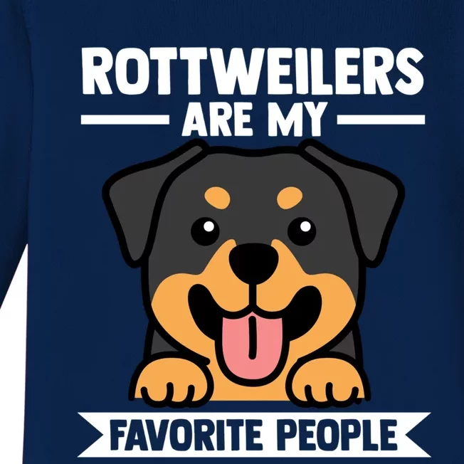 Rottweilers Are My Favorite People Rottweiler Dog Gift Baby Long Sleeve Bodysuit