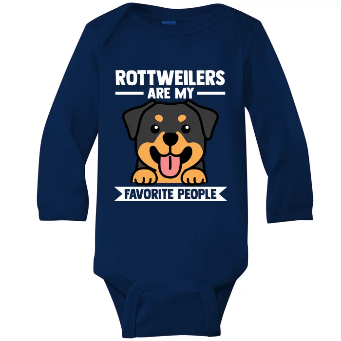 Rottweilers Are My Favorite People Rottweiler Dog Gift Baby Long Sleeve Bodysuit