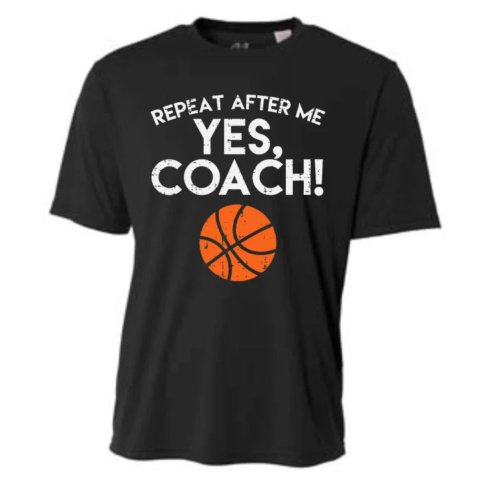 Repeat After Me Yes Coach Basketball Funny Sports Cooling Performance Crew T-Shirt