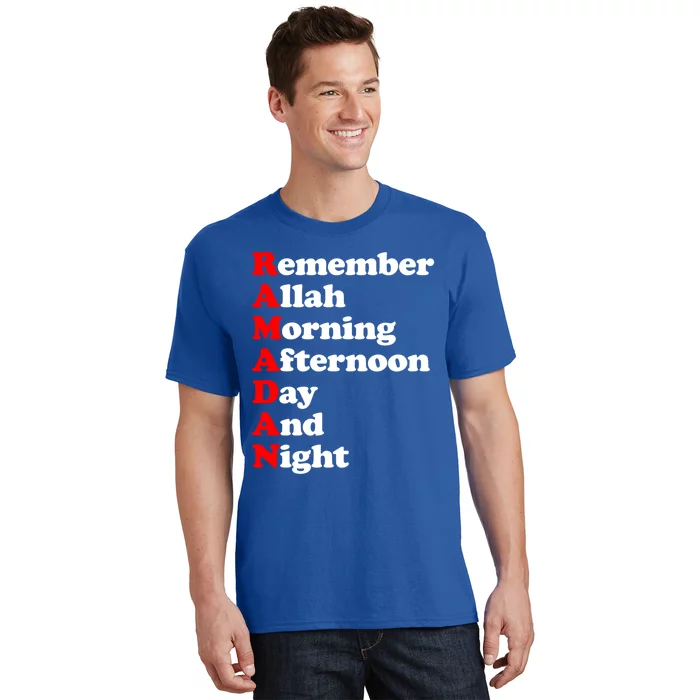 Remember Allah Morning Afternoon Day And Night Ramadan Cute Gift T-Shirt