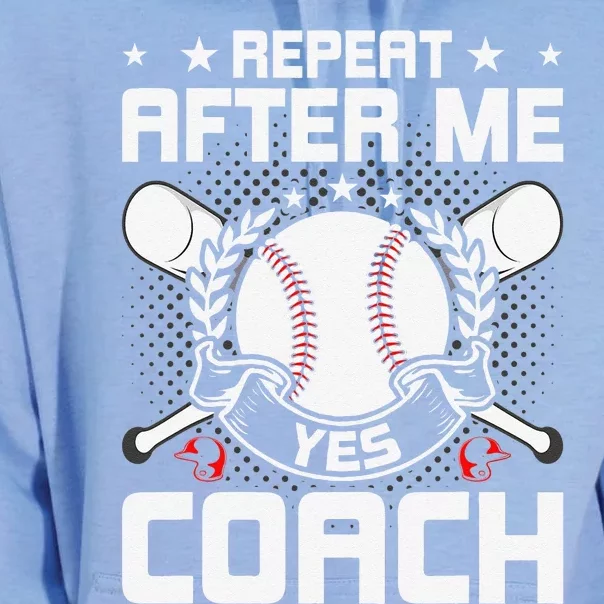 Repeat After Me Yes Coach Baseball Funny Sport Unisex Surf Hoodie