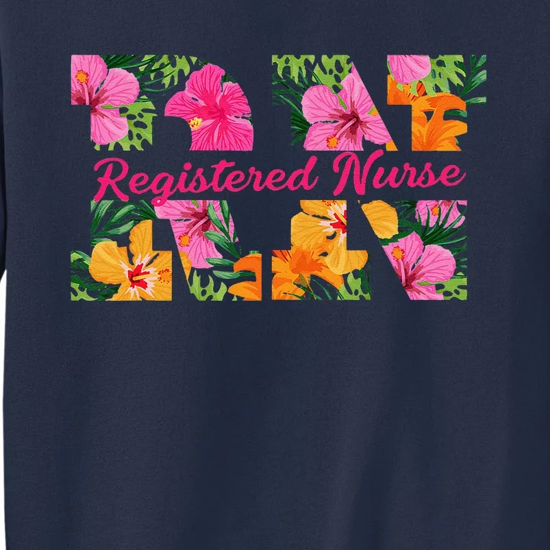 Rn Aloha Nurse Tropical Flowers Summer Hawaii Rn Beach Vibe Sweatshirt