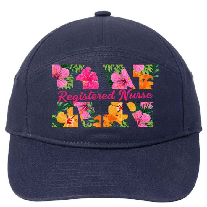 Rn Aloha Nurse Tropical Flowers Summer Hawaii Rn Beach Vibe 7-Panel Snapback Hat