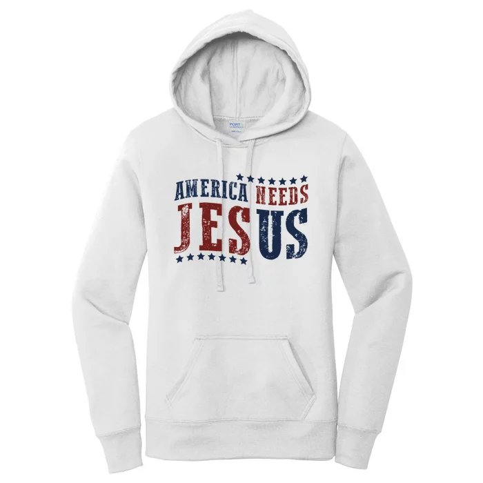 Retro America Needs Jesus 4th Of July Christian Pride Women's Pullover Hoodie