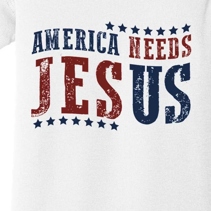 Retro America Needs Jesus 4th Of July Christian Pride Baby Bodysuit