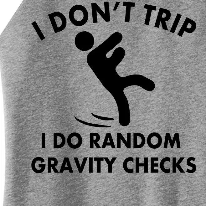 Random Gravity Checks Funny Women’s Perfect Tri Rocker Tank