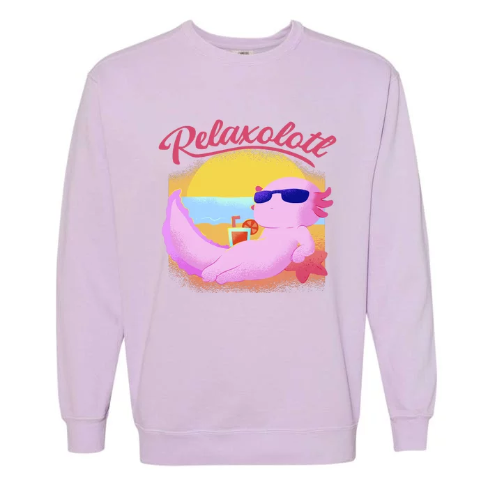 Relaxolotl Axolotl On Vacation Summer Beach Fun In The Sun Garment-Dyed Sweatshirt