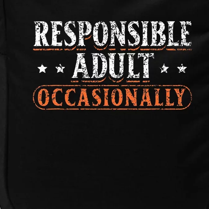 Responsible Adult Occasionally Puberty Responsible Impact Tech Backpack