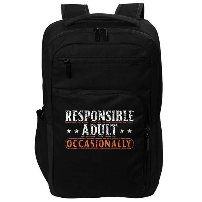 Responsible Adult Occasionally Puberty Responsible Impact Tech Backpack