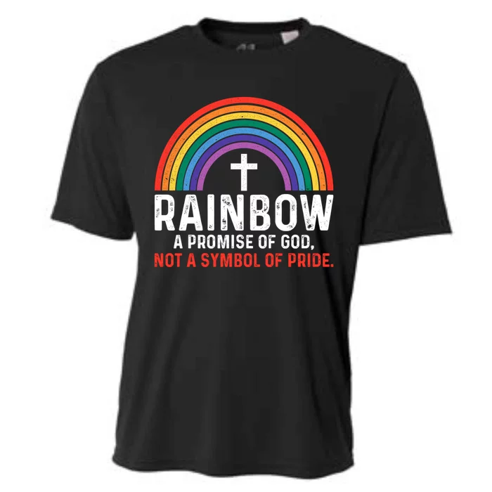 Rainbow A Promise Of God Not A Symbol Of Pride Cooling Performance Crew T-Shirt