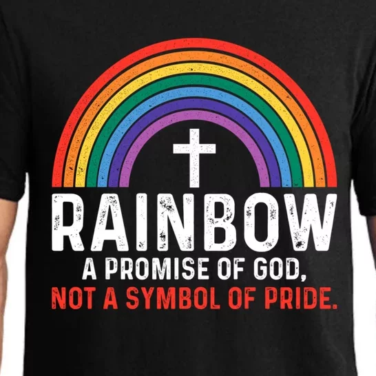 Rainbow A Promise Of God Not A Symbol Of Pride Pajama Set