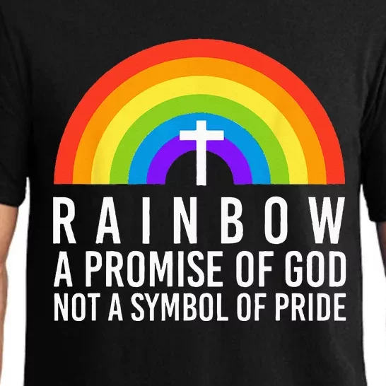 Rainbow A Promise Of God Not A Symbol Of Pride Pajama Set