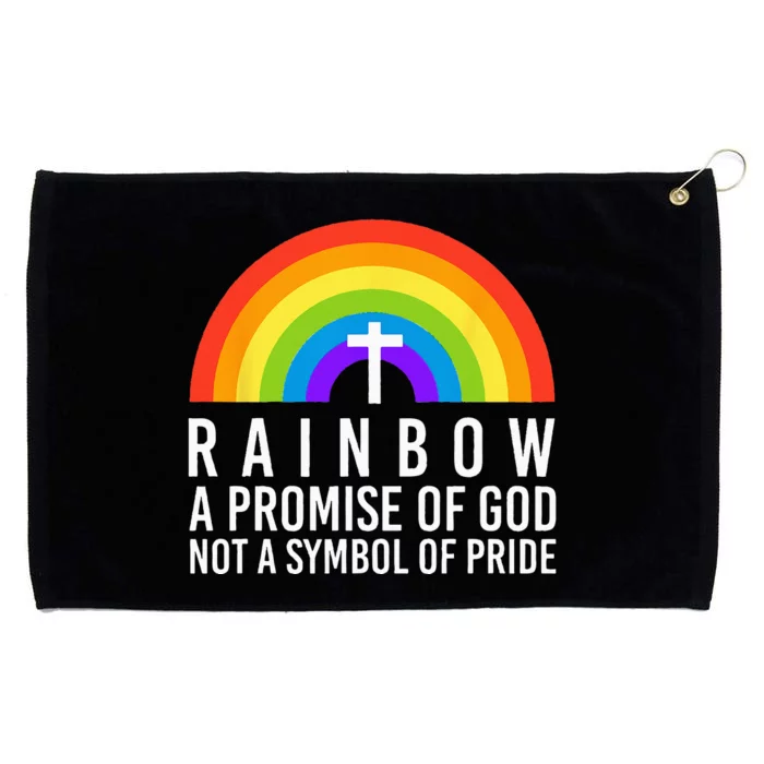 Rainbow A Promise Of God Not A Symbol Of Pride Grommeted Golf Towel