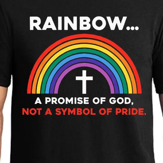 Rainbow A Promise Of God Not A Symbol Of Pride Pajama Set