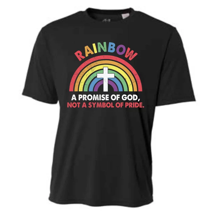 Rainbow A Promise Of God Not A Symbol Of Pride Cooling Performance Crew T-Shirt