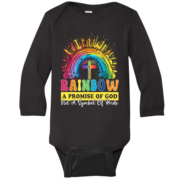 Rainbow A Promise Of God Not A Symbol Of Pride Baby Long Sleeve Bodysuit